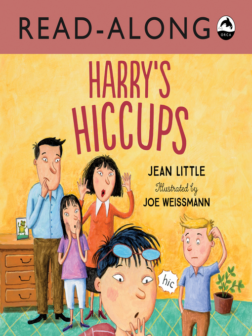 Title details for Harry's Hiccups by Jean Little - Available